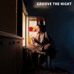 Groove the Night: Mellow Groovy, Nights at Home with Jazz - Jazz Night Music Paradise