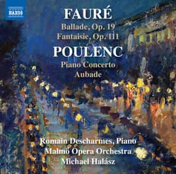 Fauré & Poulenc: Works for Piano & Orchestra - Francis Poulenc