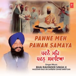 Pawne Meh Pawan Samaya Vol-24 - Bhai Ravinder Singh Ji