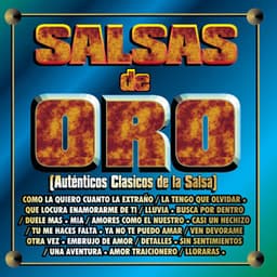Salsas de Oro - Auténticos Clásicos de la Salsa - El Inspector De La Salsa