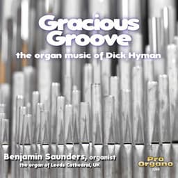 Gracious Groove - Dick Hyman