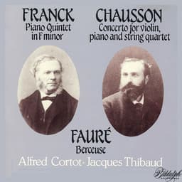 Franck, Chausson & Fauré: Chamber Works - Jacques Thibaud