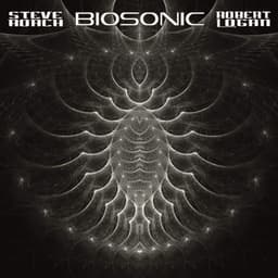 Biosonic - Steve Roach