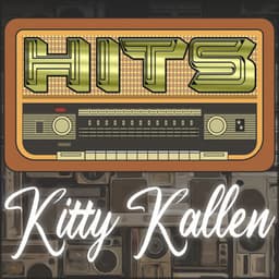 Hits of Kitty Kallen - Kitty Kallen