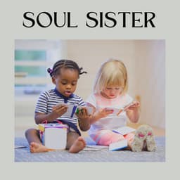 Soul Sister - Night Time Nursery Rhymes