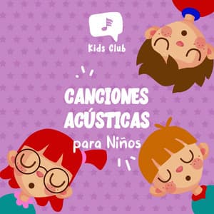 Canciones Acústicas para Niños - Musica Para Dormir Bebes