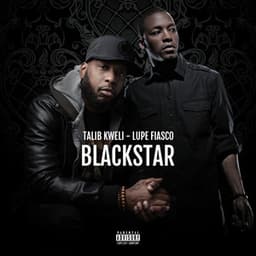Blackstar - Talib Kweli