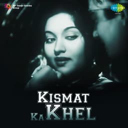 Kismat Ka Khel - Shankar Jaikishan