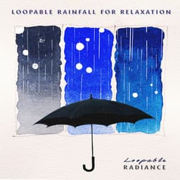 Loopable Rainfall for Relaxation - Loopable Radiance
