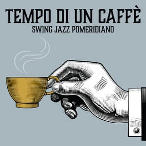 Tempo di un Caffè: Swing Jazz Pomeridiano - Swing Background Musician
