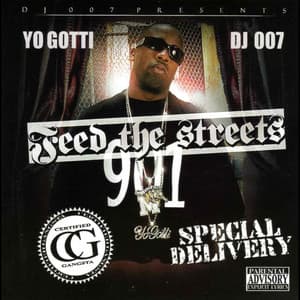 Feed The Streets: Special Delivery - Yo Gotti