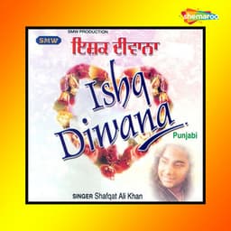 Ishq Diwana - Bhupinder Singh
