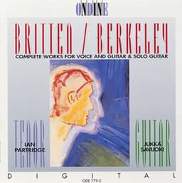 Britten, B.: Songs From the Chinese / Nocturnal After John Dowland / Berkeley, L.: Theme and Variations / Songs of the Half-Light - Ian Partridge