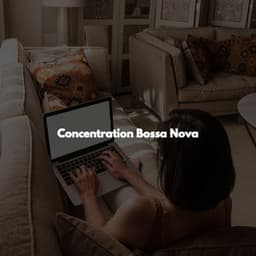 Concentration Bossa Nova - Classy Cafe Jazz Music