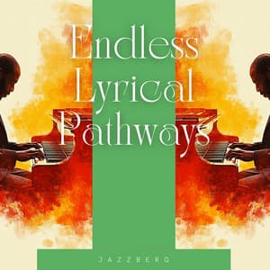 Endless Lyrical Pathways: Jazz as the Art of the Unspoken - Jazzberg