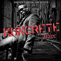 Koncrete Vol. 1 - Akon