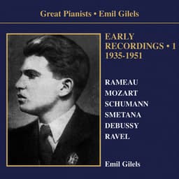 Emil Gilels: Early Recordings - Emil Gilels