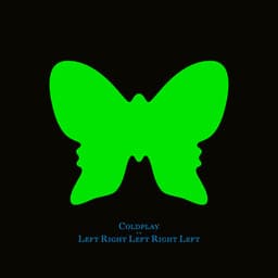 LeftRightLeftRightLeft - Coldplay