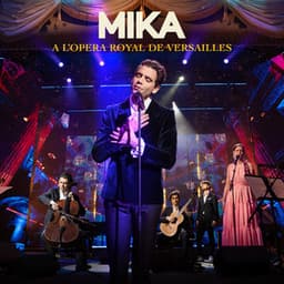 A L’OPERA ROYAL DE VERSAILLES - MIKA