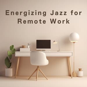Energizing Jazz for Remote Work - Relaxing Piano Crew