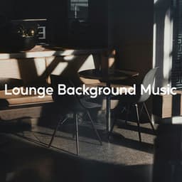 Lounge Background Music - The Bossa Nova All Stars