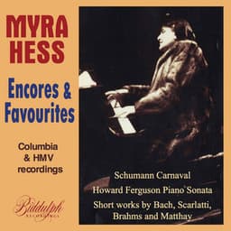 Schumann, Bach & Others: Piano Works - Myra Hess