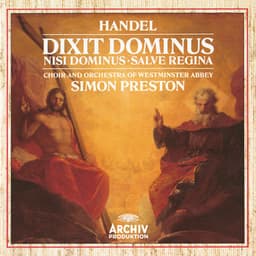 Handel: Dixit Dominus, HWV 232; Nisi Dominus, HWV 238; Salve Regina, HWV 241 - George Frideric Handel