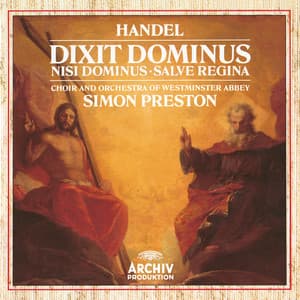 Handel: Dixit Dominus, HWV 232; Nisi Dominus, HWV 238; Salve Regina, HWV 241 - George Frideric Handel