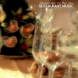 Restaurant Music - Solo Piano Music Edition, Instrumental Relaxing Background Music - Mandy Slim