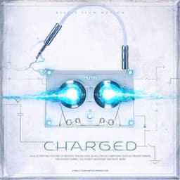 Charged - Really Slow Motion