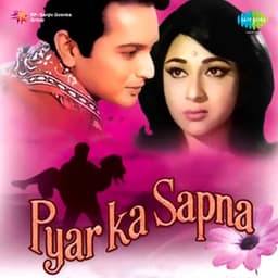 Pyar Ka Sapna - Chitragupta