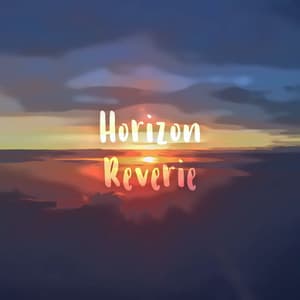 Horizon Reverie - Horizon Reverie