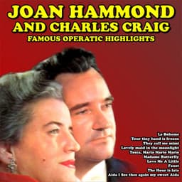 Famous Operatic Highlights - Joan Hammond