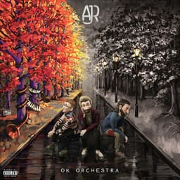 OK ORCHESTRA - AJR