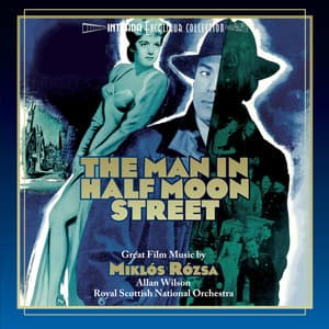 The Man in Half Moon Street - Miklós Rózsa