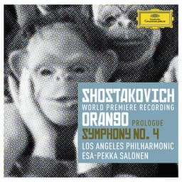 Shostakovich: Prologue to 'Orango'; Symphony No.4 - Dmitri Shostakovich
