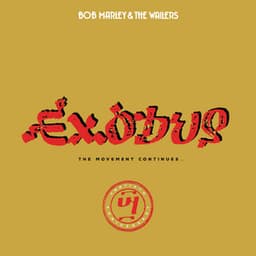Exodus 40 - Bob Marley & The Wailers