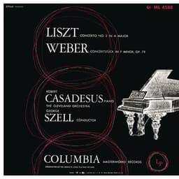 Liszt: Concerto No. 2 - Weber: Concertstück, Op. 87 - Franz Liszt