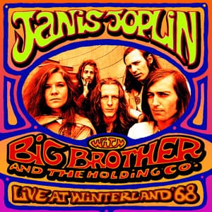 Janis Joplin Live At Winterland '68 - Big Brother & The Holding Company