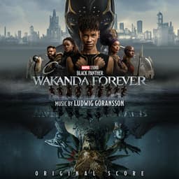 Black Panther: Wakanda Forever - Ludwig Göransson