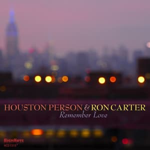 Remember Love - Houston Person