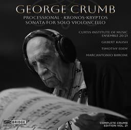 Complete Crumb Edition, Vol. 21 - George Crumb