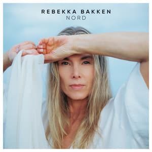Nord - Rebekka Bakken