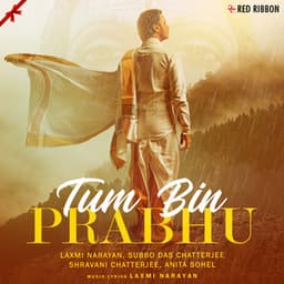 Tum Bin Prabhu - Laxmi Narayan