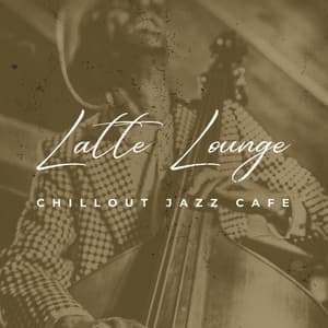 Latte Lounge: Morning Vibes - French Café Jazz