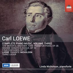 Loewe: Complete Piano Music, Vol. 3 - Carl Loewe