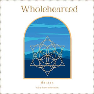 zZz Wholehearted Mantra with Home Meditation zZz - Yoga Piano Music