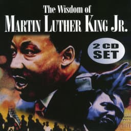 The Wisdom of Martin Luther King Vol. 1 - Martin Luther King, Jr.