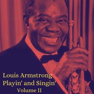 Playin' and Singin' Volume II - Louis Armstrong