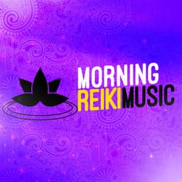 Morning Reiki Music - Musica Reiki